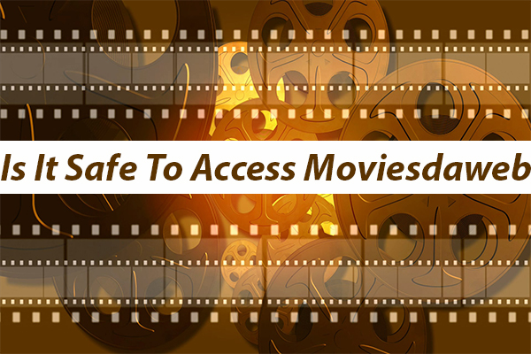 is It Safe To Access Moviesdaweb