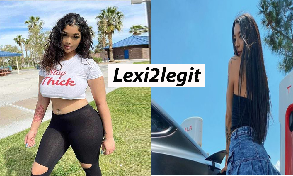 who is Lexi2legit